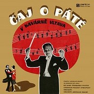 Hudba Čaj o páté v kavárně Vtava