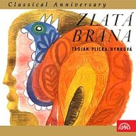 Hudba Classical Anniversary Václav Trojan 1. Zlatá brána