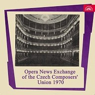 Hudba Dvořáček, Hanuš: Operní burza novinek svazu českých skladatelů 1970