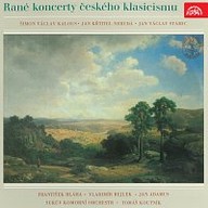 Hudba Rané koncerty českého klasicismu /Neruda, Kalous, Stamic,J.V.