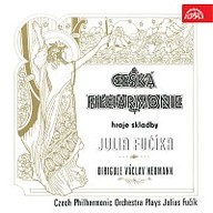 Hudba Classical Anniversary Česká filharmonie hraje skladby JULIA FUČÍKA