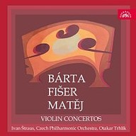 Hudba Bárta, Fišer, Matěj: Houslové koncerty