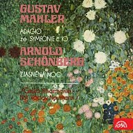 Hudba Schönberg: Zjasněná noc, Mahler: Adagio ze Symfonie č. 10