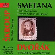 Hudba Smetana: Triumfální symf., Slavnostní předehra / Škroup : Dráteník / Dvořák : Šelma sedlák