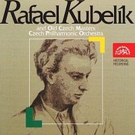 Hudba Rafael Kubelík a Česká filharmonie