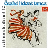 Hudba Cvičíme s hudbou č. 12 - České lidové tance