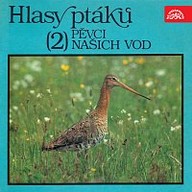 Hudba Hlasy ptáků (2) Pěvci našich vod
