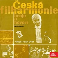 Hudba Česká filharmonie hraje a hovoří (E.Grieg Peer Gynt)