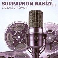 Hudba Supraphon nabízí... Jazzová ohlédnutí