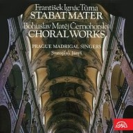 Hudba Stabat Mater - Choral Works