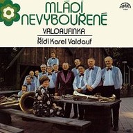 Hudba Mládí nevybouřené