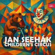Hudba Seehák: Dětský cirkus