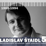 Hudba Nejvýznamnější skladatelé české populární hudby Ladislav Štaidl 5 (1965-1994)