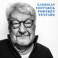 Hudba Ladislav Vostárek - portrét textaře
