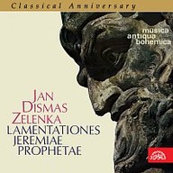 Hudba Classical Anniversary Jan Dismas Zelenka 1 Nářky proroka Jeremiáše