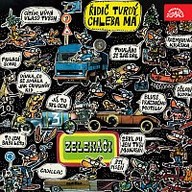 Hudba Řidič tvrdý chleba má