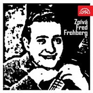 Hudba Zpívá Fred Frohberg