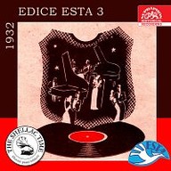 Hudba Historie psaná šelakem - Edice Esta 3 / 1932