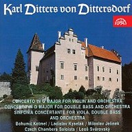 Hudba Dittersdorf: Koncert pro housle G dur, Koncert pro kontrabas a orchestr D dur, Koncertantní symfonie