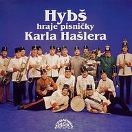 Hudba Hybš hraje písničky Karla Hašlera