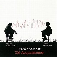 Hudba Stará známost