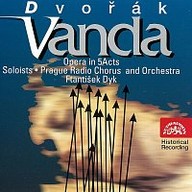 Hudba Dvořák: Vanda. Opera o 5 dějstvích - komplet