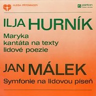 Hudba Hurník, Málek: Maryka, Sinfonia su una cantilena