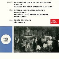 Hudba Klusák: Variace na téma Gustava Mahlera - Fišer: Patnáct listů podle Dürerovy apokalypsy - Feld: Tři fresky