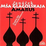Hudba Janáček: Glagolská mše, Amarus