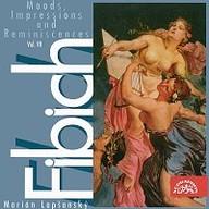 Hudba Fibich: Nálady, dojmy a upomínky Vol. VII