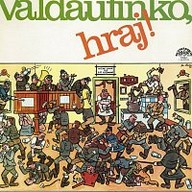 Hudba Valdaufinko, hraj