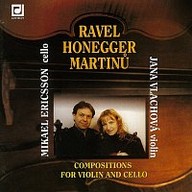 Hudba Ravel, Honegger, Martinů: Skladby pro housle a violoncello