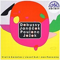 Hudba Debussy, Janáček, Poulenc, Ježek: Sonáty pro housle a klavír