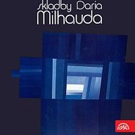 Hudba Skladby Daria Milhauda