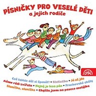 Hudba Písničky pro veselé děti a jejich rodiče