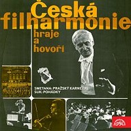 Hudba Česká filharmonie hraje a hovoří (B.Smetana Pražský karneval, J.Suk Pohádka)