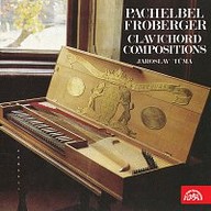 Hudba Pachelbel / Froberger : Skladby pro klavichord