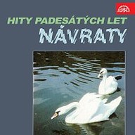 Hudba Návraty - Hity padesátých let