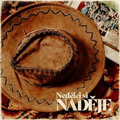 Hudba Nedělej si naděje