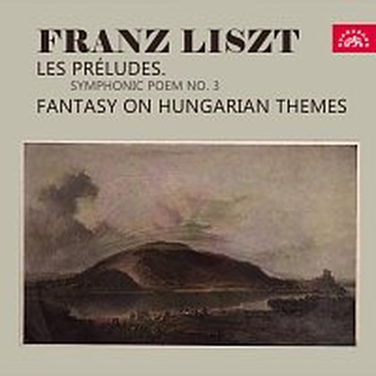 Hudba Les preludes - Symfonická báseň č. 3, Fantasie na maďarské lidové písně