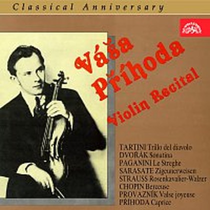 Hudba Classical Anniversary Váša Příhoda Houslový recitál