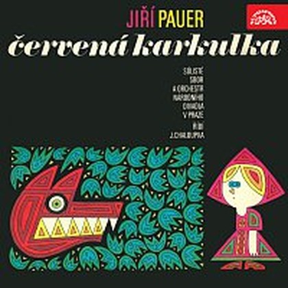 Hudba Pauer: Červená karkulka. Opera