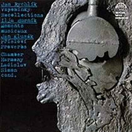 Hudba Rychlík, Klusák, Hurník: Vzpomínky, Přísloví, Moments musicaux