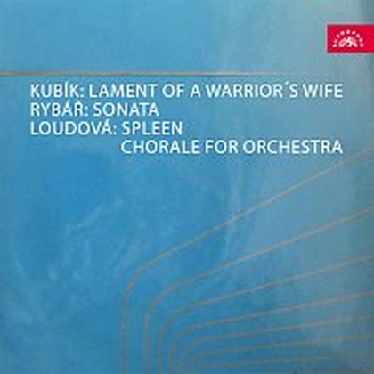 Hudba Kubík: Nářek bojovníkovy ženy, Rybář: Sonata pro 12 dechových nástrojů, Loudová: Spleen, Chorál pro orchestr