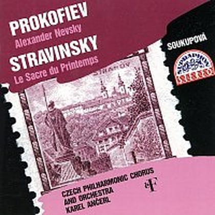 Hudba Prokofjev, Stravinskij: Alexandr Něvský - Svěcení jara