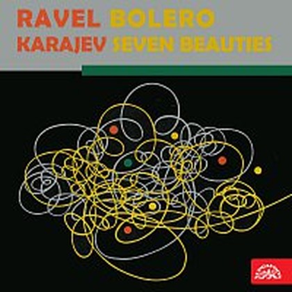 Hudba Ravel: Bolero, Karajev: Sedm krasavic