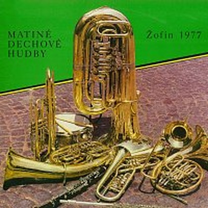 Hudba Matiné dechové hudby - Žofín 1977