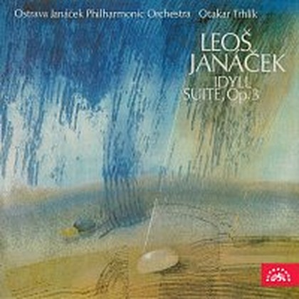 Hudba Janáček: Idyla pro smyčcový orchestr, Suita pro orchestr