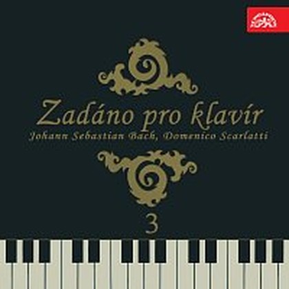 Hudba Zadáno pro klavír 3 Johann Sebastian Bach, Domenico Scarlatti