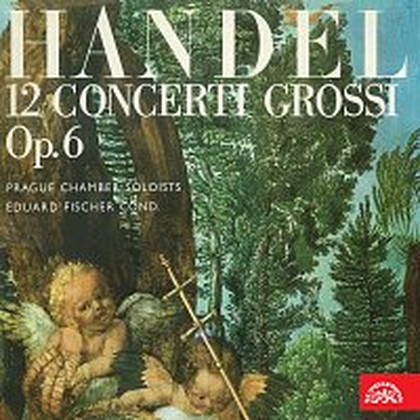 Hudba Händel: Concerti grossi, op. 6